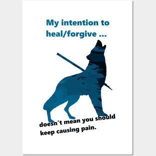 My intention to heal Posters and Art